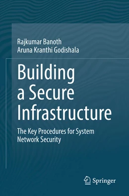 Abbildung von Banoth / Godishala | Building a Secure Infrastructure | 1. Auflage | 2025 | beck-shop.de