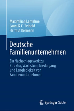 Abbildung von Lantelme / K. C. Seibold | Deutsche Familienunternehmen | 1. Auflage | 2026 | beck-shop.de