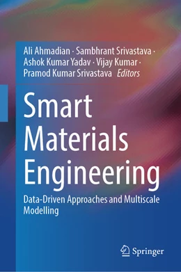 Abbildung von Ahmadian / Srivastava | Smart Materials Engineering | 1. Auflage | 2026 | beck-shop.de