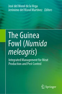 Abbildung von del Moral de la Vega / del Moral Martínez | The Guinea Fowl (Numida meleagris) | 1. Auflage | 2026 | beck-shop.de