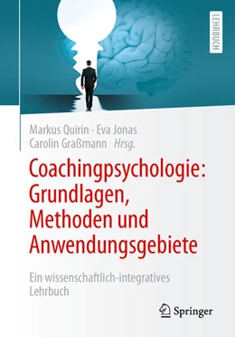 Abbildung von Quirin / Jonas | Coachingpsychologie: Grundlagen, Methoden und Anwendungsgebiete | 1. Auflage | 2026 | beck-shop.de