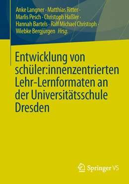 Abbildung von Langner / Ritter | Entwicklung von schüler:innenzentrierten Lehr-Lernformaten an der Universitätsschule Dresden | 1. Auflage | 2026 | beck-shop.de