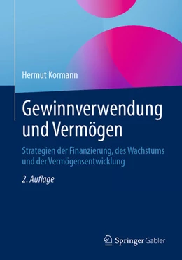 Abbildung von Kormann | Gewinnverwendung und Vermögen | 2. Auflage | 2026 | beck-shop.de