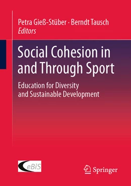 Abbildung von Gieß-Stüber / Tausch | Social Cohesion in and Through Sport | 1. Auflage | 2025 | beck-shop.de