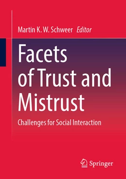 Abbildung von Schweer | Facets of Trust and Mistrust | 1. Auflage | 2026 | beck-shop.de