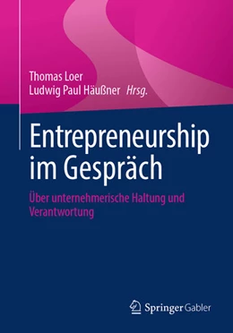 Abbildung von Loer / Häußner | Entrepreneurship im Gespräch | 1. Auflage | 2026 | beck-shop.de