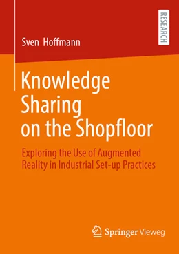 Abbildung von Hoffmann | Knowledge Sharing on the Shopfloor | 1. Auflage | 2025 | beck-shop.de