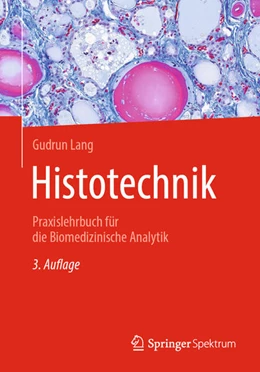Abbildung von Lang | Histotechnik | 3. Auflage | 2026 | beck-shop.de