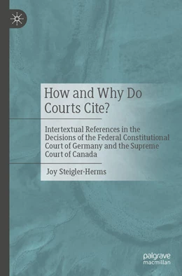Abbildung von Steigler-Herms | How and Why Do Courts Cite? | 1. Auflage | 2026 | beck-shop.de