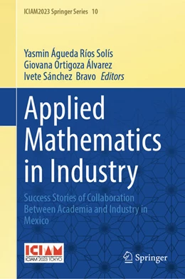 Abbildung von Ríos Solís / Ortigoza Álvarez | Applied Mathematics in Industry | 1. Auflage | 2026 | beck-shop.de