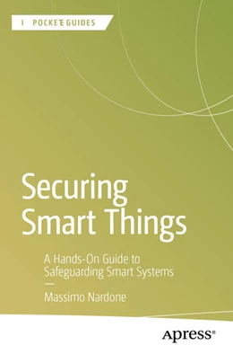 Abbildung von Nardone | Securing Smart Things | 1. Auflage | 2026 | beck-shop.de