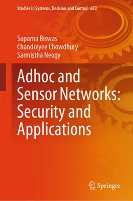 Abbildung von Biswas / Chowdhury | Adhoc and Sensor Networks: Security and Applications | 1. Auflage | 2026 | beck-shop.de