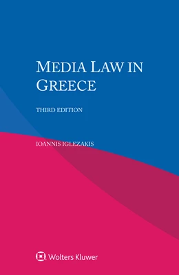 Abbildung von Iglezakis | Media Law in Greece | 3. Auflage | 2025 | beck-shop.de