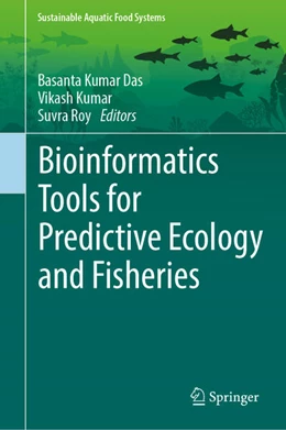 Abbildung von Das / Kumar | Bioinformatics Tools for Predictive Ecology and Fisheries | 1. Auflage | 2026 | beck-shop.de