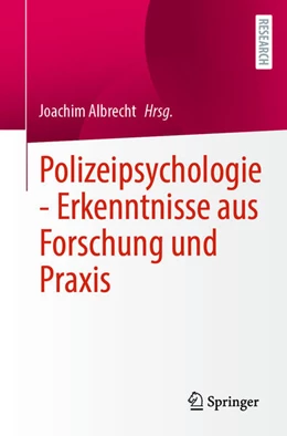 Abbildung von Albrecht | Polizeipsychologie - Erkenntnisse aus Forschung und Praxis | 1. Auflage | 2026 | beck-shop.de
