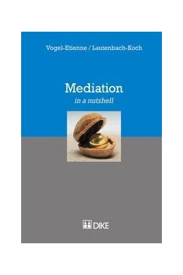 Abbildung von Vogel-Etienne / Lautenbach-Koch | Mediation | 1. Auflage | 2014 | beck-shop.de