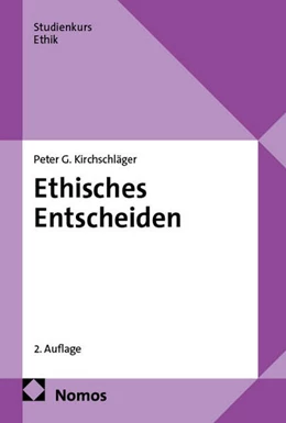 Abbildung von Kirchschläger | Ethisches Entscheiden | 2. Auflage | 2026 | beck-shop.de