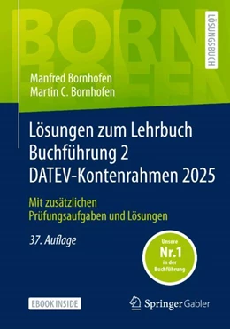 Abbildung von Bornhofen | Lösungen zum Lehrbuch Buchführung 2 DATEV-Kontenrahmen 2025 | 37. Auflage | 2026 | beck-shop.de