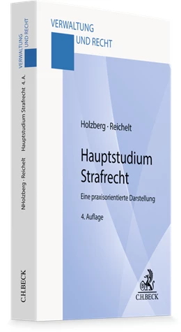 Abbildung von Holzberg / Reichelt | Hauptstudium Strafrecht | 4. Auflage | 2026 | beck-shop.de