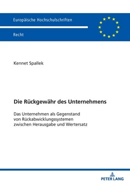 Abbildung von Spallek | Die Rückgewähr des Unternehmens | 1. Auflage | 2025 | beck-shop.de