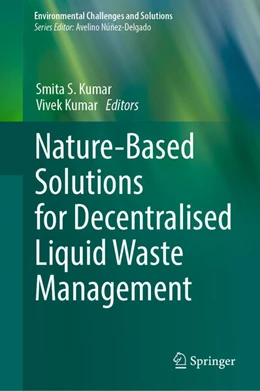 Abbildung von Kumar | Nature-Based Solutions for Decentralised Liquid Waste Management | 1. Auflage | 2026 | beck-shop.de