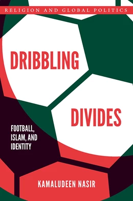 Abbildung von Nasir | Dribbling Divides | 1. Auflage | 2026 | beck-shop.de
