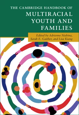 Abbildung von Nishina / Gaither | The Cambridge Handbook of Multiracial Youth and Families | 1. Auflage | 2026 | beck-shop.de