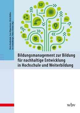 Abbildung von Kondratjuk / Wippermann | Bildungsmanagement zur Bildung für nachhaltige Entwicklung in Hochschule und Weiterbildung | 1. Auflage | 2025 | beck-shop.de