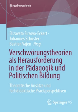 Abbildung von Firsova-Eckert / Schuster | Verschwörungstheorien als Herausforderung in der Pädagogik und Politischen Bildung | 1. Auflage | 2026 | beck-shop.de