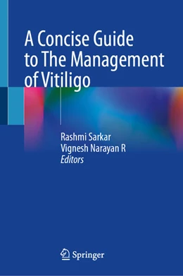 Abbildung von Sarkar / Narayan R | A Concise Guide to The Management of Vitiligo | 1. Auflage | 2026 | beck-shop.de