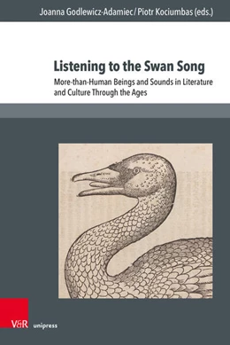 Abbildung von Godlewicz-Adamiec / Kociumbas | Listening to the Swan Song | 1. Auflage | 2026 | beck-shop.de