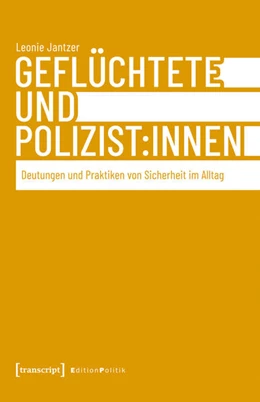 Abbildung von Geflüchtete und Polizist:innen | 1. Auflage | 2026 | 196 | beck-shop.de