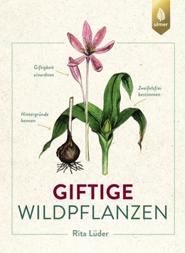 Abbildung von Lüder | Giftige Wildpflanzen | 1. Auflage | 2026 | beck-shop.de