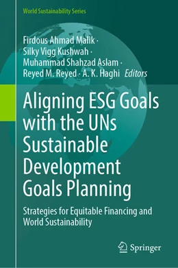 Abbildung von Malik / Kushwah | Aligning ESG Goals with the UNs Sustainable Development Goals Planning | 1. Auflage | 2026 | beck-shop.de