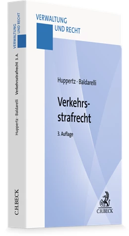 Abbildung von Huppertz / Baldarelli | Verkehrsstrafrecht | 3. Auflage | 2026 | beck-shop.de