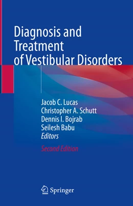 Abbildung von Lucas / Schutt | Diagnosis and Treatment of Vestibular Disorders | 2. Auflage | 2026 | beck-shop.de