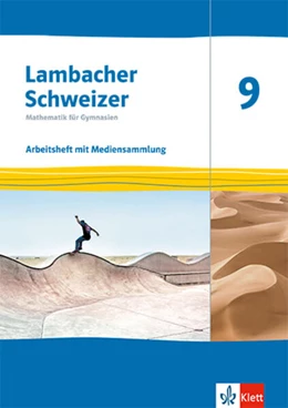Abbildung von Lambacher Schweizer Mathematik 9. Arbeitsheft mit Lösungen und Mediensammlung Klasse 9 | 1. Auflage | 2026 | beck-shop.de