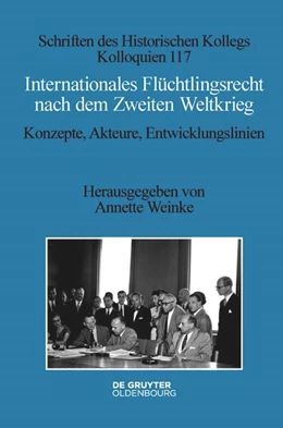 Abbildung von Weinke / Kleinlein | Internationales Flüchtlingsrecht nach dem Zweiten Weltkrieg | 1. Auflage | 2025 | beck-shop.de