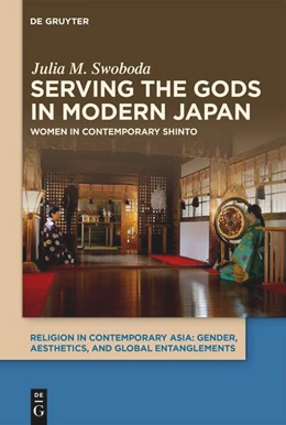 Abbildung von Swoboda | Serving the Gods in Modern Japan | 1. Auflage | 2026 | 2 | beck-shop.de