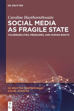 Abbildung von Haythornthwaite | Social Media as Fragile State | 1. Auflage | 2026 | beck-shop.de