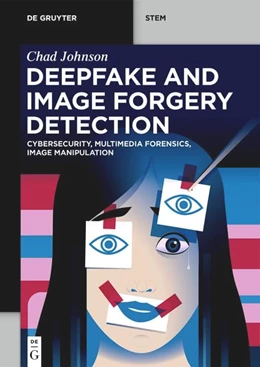 Abbildung von Johnson | Deepfake and Image Forgery Detection | 1. Auflage | 2026 | beck-shop.de