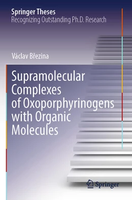Abbildung von Brezina | Supramolecular Complexes of Oxoporphyrinogens with Organic Molecules | 1. Auflage | 2026 | beck-shop.de