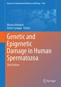 Abbildung von Muratori / Caroppo | Genetic and Epigenetic Damage in Human Spermatozoa | 3. Auflage | 2026 | beck-shop.de
