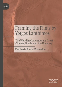 Abbildung von Kosmidou | Framing the Films by Yorgos Lanthimos | 1. Auflage | 2026 | beck-shop.de