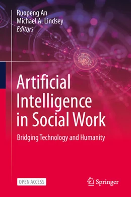 Abbildung von An / Lindsey | Artificial Intelligence in Social Work | 1. Auflage | 2026 | beck-shop.de