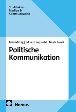 Abbildung von Metag / Humprecht | Politische Kommunikation | 1. Auflage | 2026 | beck-shop.de