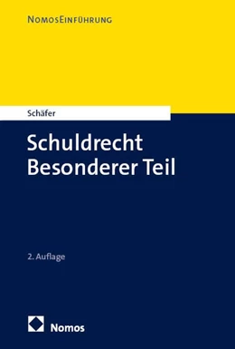Abbildung von Schäfer | Schuldrecht Besonderer Teil | 2. Auflage | 2026 | beck-shop.de