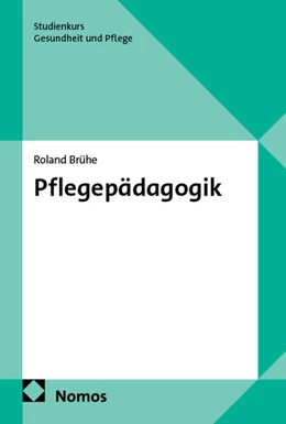 Abbildung von Brühe | Pflegepädagogik | 1. Auflage | 2026 | beck-shop.de