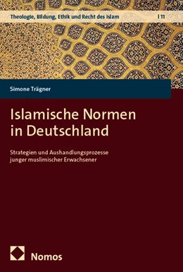 Abbildung von Trägner | Islamische Normen in Deutschland | 1. Auflage | 2026 | 11 | beck-shop.de