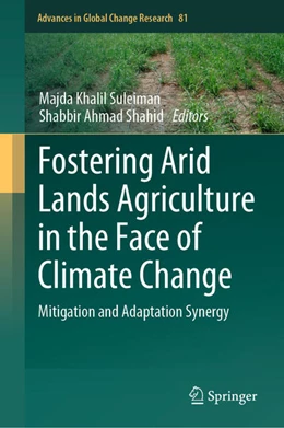 Abbildung von Suleiman / Shahid | Fostering Arid Lands Agriculture in the Face of Climate Change | 1. Auflage | 2026 | beck-shop.de